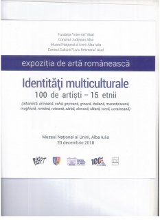 Expoz.de arta romaneasca-IDENTITATI MULTICULTURALE-Alba-Iulia-dec.2018-pg.1 001